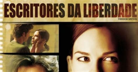 Escritores da Liberdade: resumo do filme e análise completa.